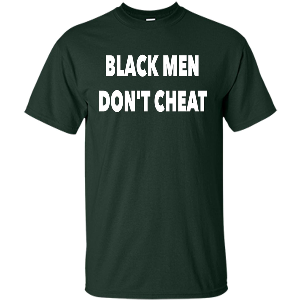 Black Men Dont Cheat T-shirt Forest Green