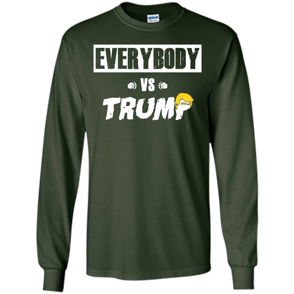 Funny American T-shirt Everybody Vs Trump Forest Green