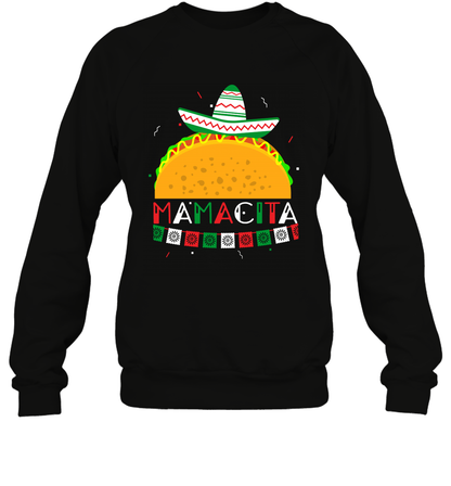 Mamacita Taco Tacos Mexican Cactus Cinco De Mayo Shirt Sweatshirt Sweatshirt Black