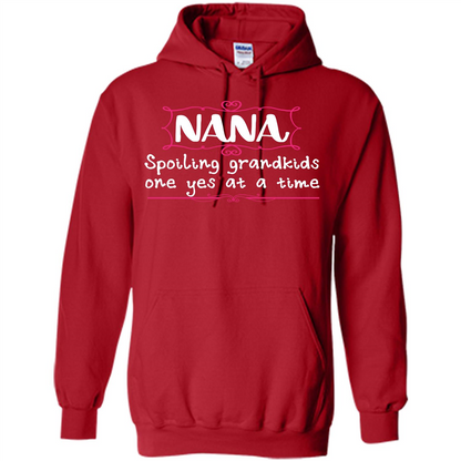 Nana T-shirt Nana Spoiling Grandkids One Yes At A Time Red