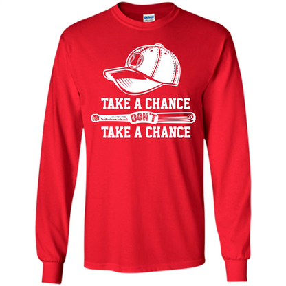 Football T-shirt Take A Chance Don't Take A Chance Red