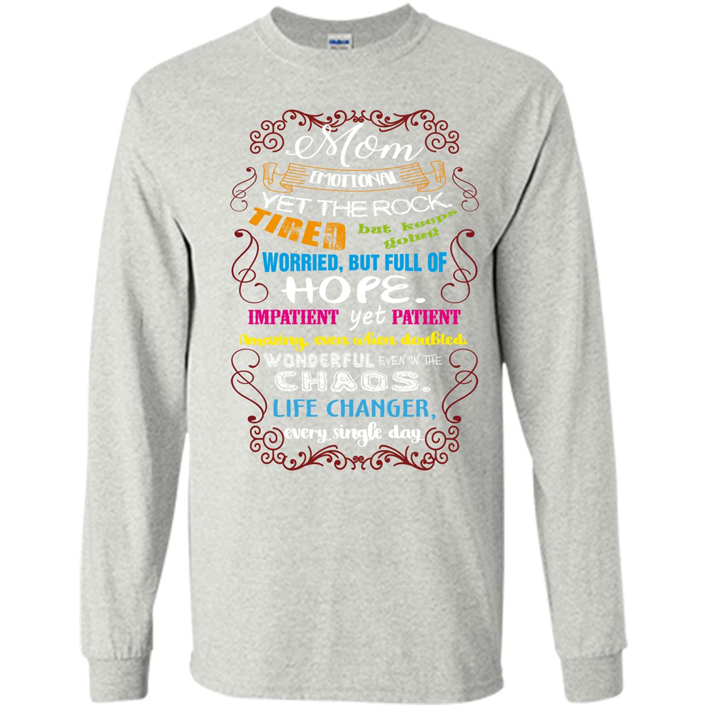 Mommy T-shirt Mom Emotional Yet The Rock Tired Ash