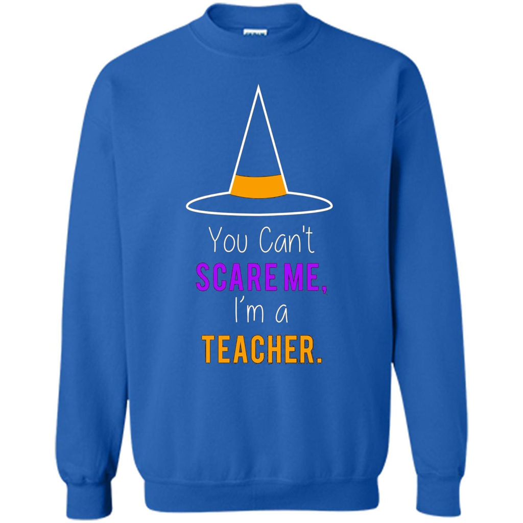 You Can't Scare Me I'm A Teacher T-shirt Funny Halloween T-Shirt Royal