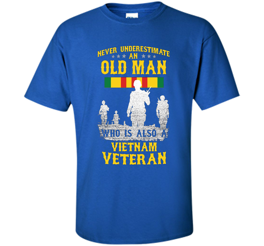 Mens Never Underestimate an OLD MAN Vietnam Veteran - Gift Tee cool shirt Royal