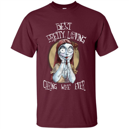 Halloween T-shirt Best Pretty Loving Caring Wife Ever T-shirt Maroon