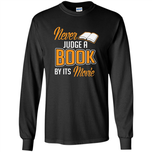 Book Reader T-shirt Never Judge A Book By It's Movie T-shirt Black