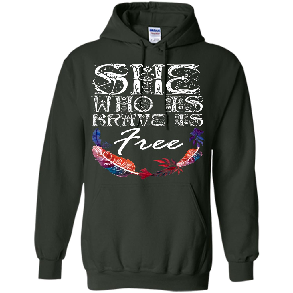 She Is Brave Is Free T-shirt Forest Green
