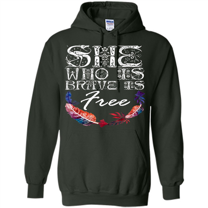 She Is Brave Is Free T-shirt Forest Green