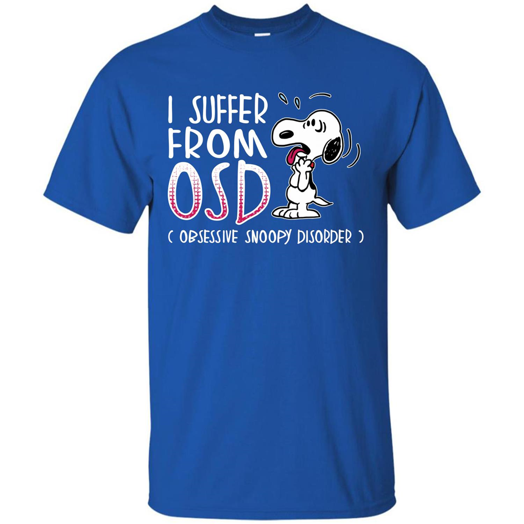 Snoopy T-shirt I Suffer From OSD Obsessive Snoopy Disorder Royal