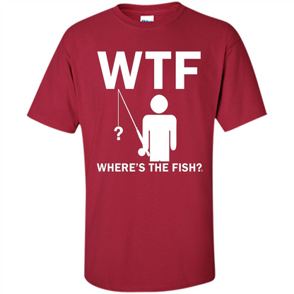 Fishing T-shirt Where's The Fish Cardinal