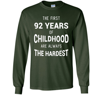 Funny 92nd Birthday Joke Gift 92 Years Old Novelty Gag Shirt cool shirt Forest Green