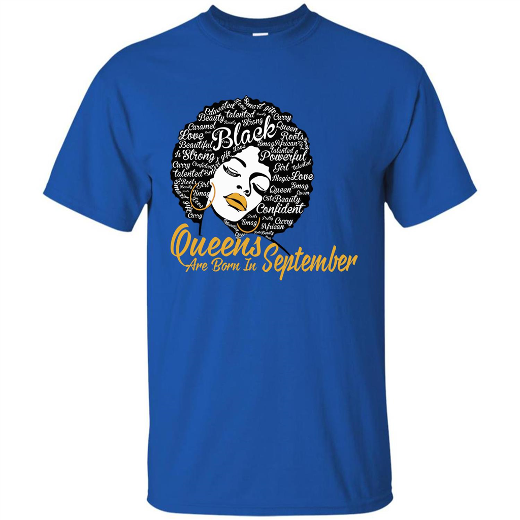 Queen Are Born In September T-shirt Royal
