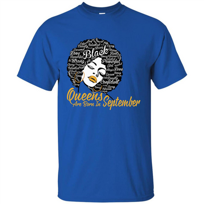 Queen Are Born In September T-shirt Royal