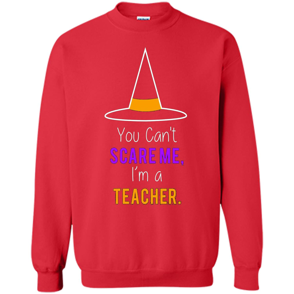 You Can't Scare Me I'm A Teacher T-shirt Funny Halloween T-Shirt Red