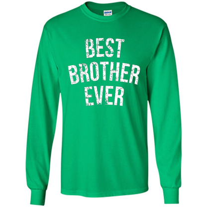 Best Brother Ever T-shirt Irish Green