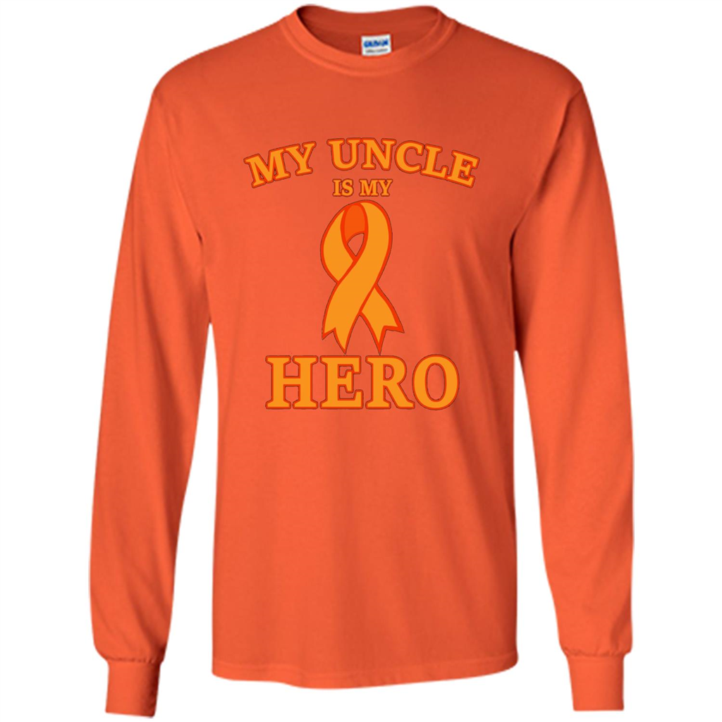 My Uncle is My Hero T-shirt Cancer Awareness T-Shirt Orange