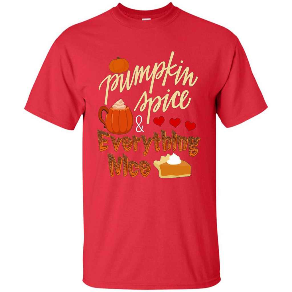 Pumpkin Spice Everything Nice T-shirt Red