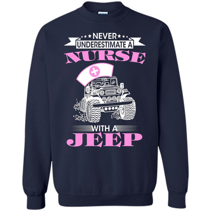 Never Underestimate A Nurse With A Jeep T-shirt Navy