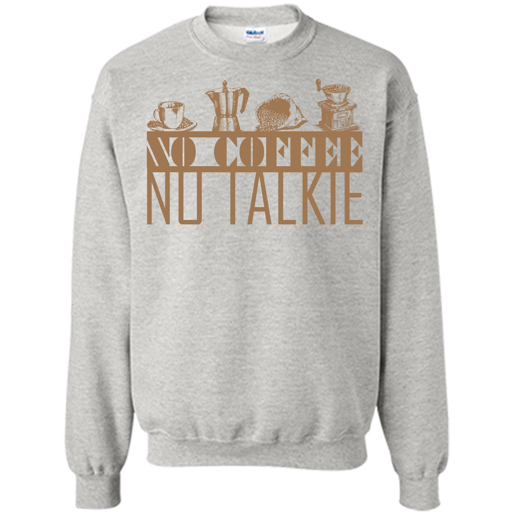 No Coffee No Talkie T-shirt Ash