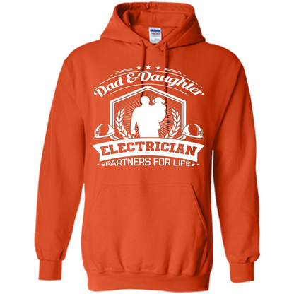 Dad And Daughter Electrician Partners For Life T-shirt Orange