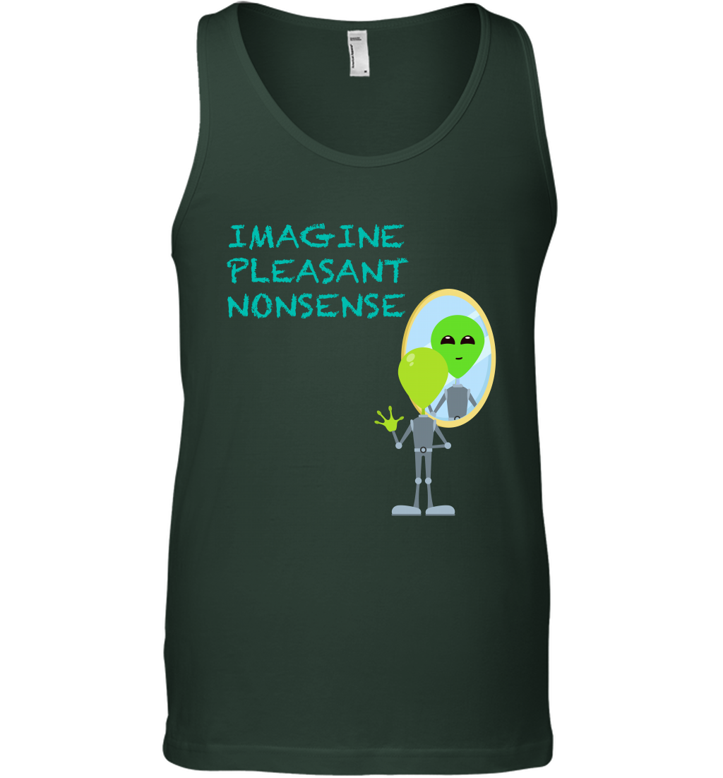 Imagine Plaeasant Nonsense Shirt Tank Top Tank Top Forest Green