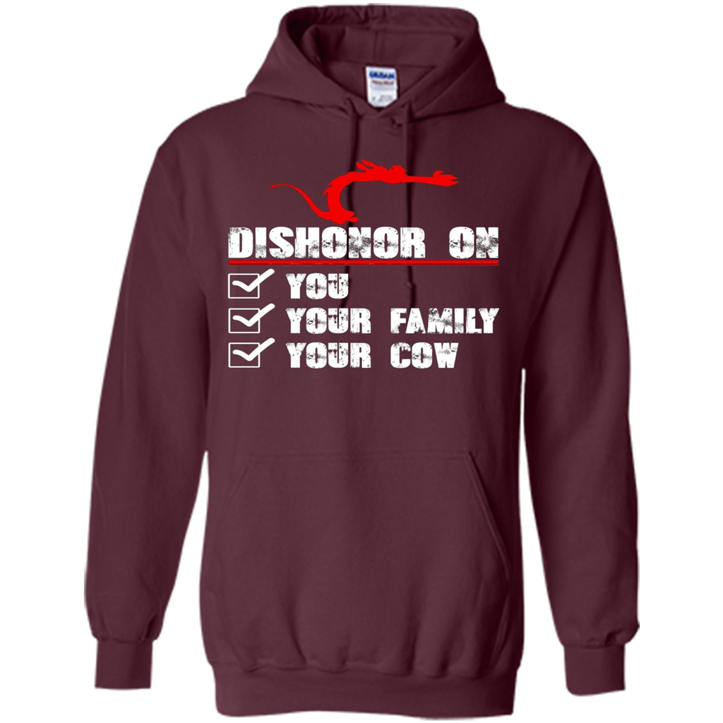 Dishonor On You Your Family Your Cow T-shirt Maroon