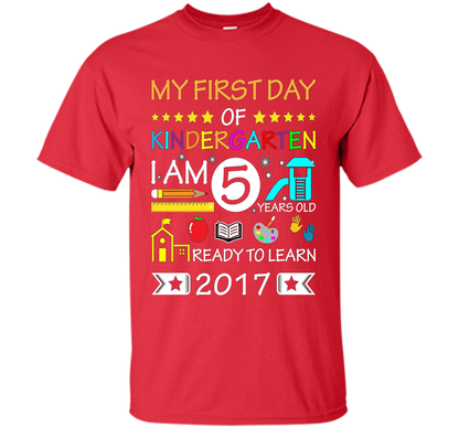 My First Day Of Kindergarten Shirt - Back To School Shirt cool shirt Red
