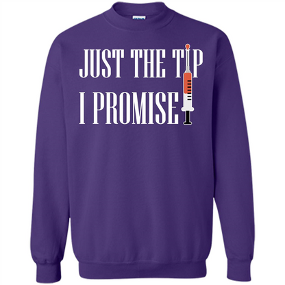 Nurse T-shirt Just The Tip I Promise T-shirt Purple