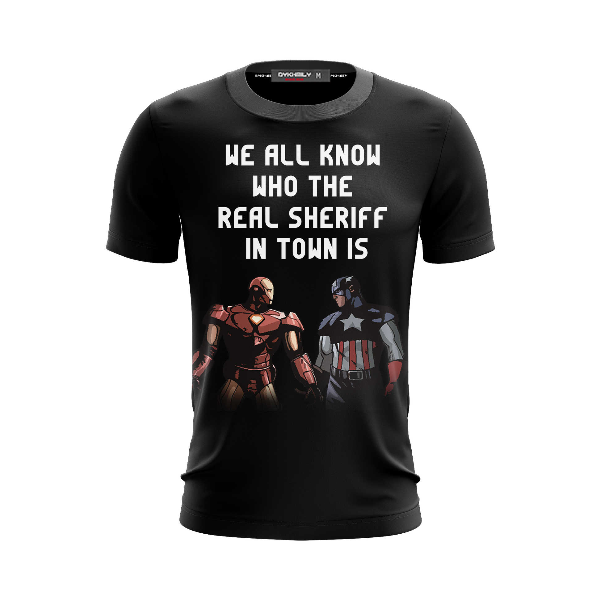 We All Know Who The Real Sheriff In Town Is Movie Unisex 3D T-shirt