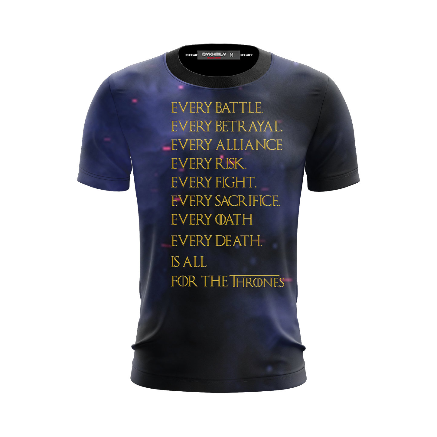 Game Of Thrones - Is All #ForTheThrone Unisex 3D T-shirt