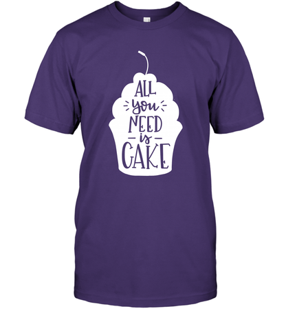 All You Need Is Cake Shirt T-Shirt T-Shirt Purple