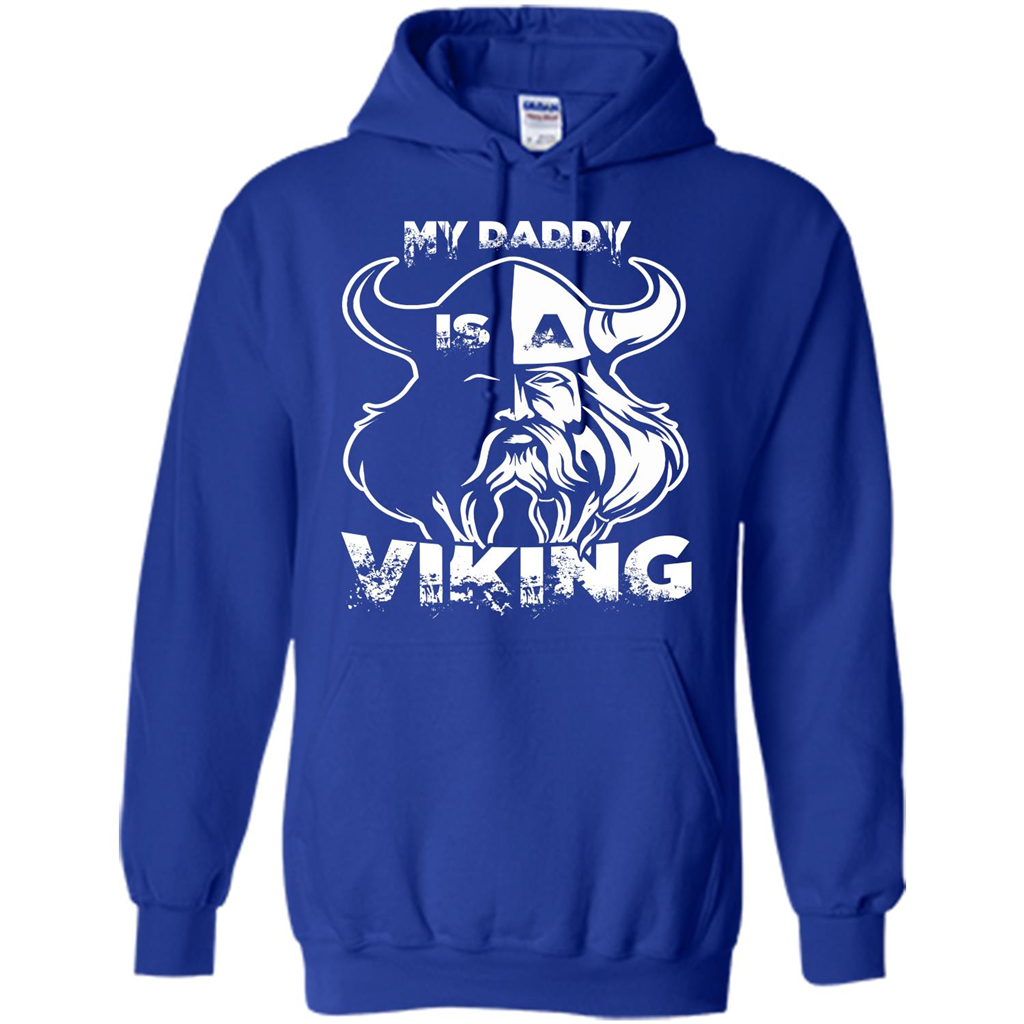 Family T-shirt My Daddy Is A Viking T-shirt Royal