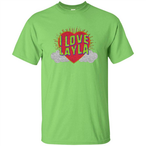I Love Layla T-shirt