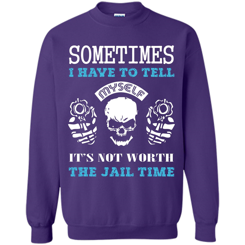 Funny T-shirt Sometimes I Have To Tell Myself It_Ñés Not Worth The Jail Time Orange