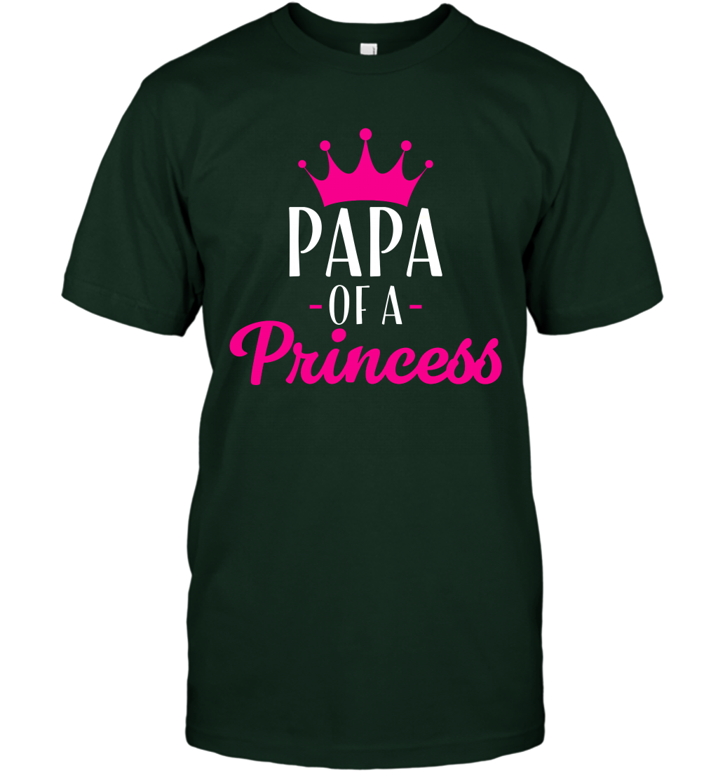 Papa Of A Princess Daddy Father Shirt T-Shirt T-Shirt Forest Green