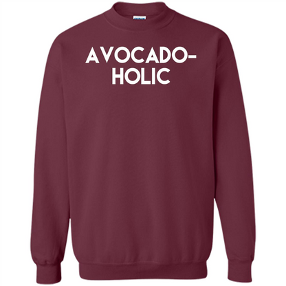 Avocado-Holic Avocado Funny Humorous Trending T-shirt Maroon
