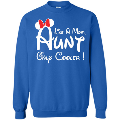 Aunt T-shirt Aunt Like A Mom Only Cooler T-shirt Royal