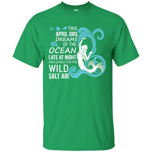 This April Girl Dreams Of The Ocean Late At Night T-shirt