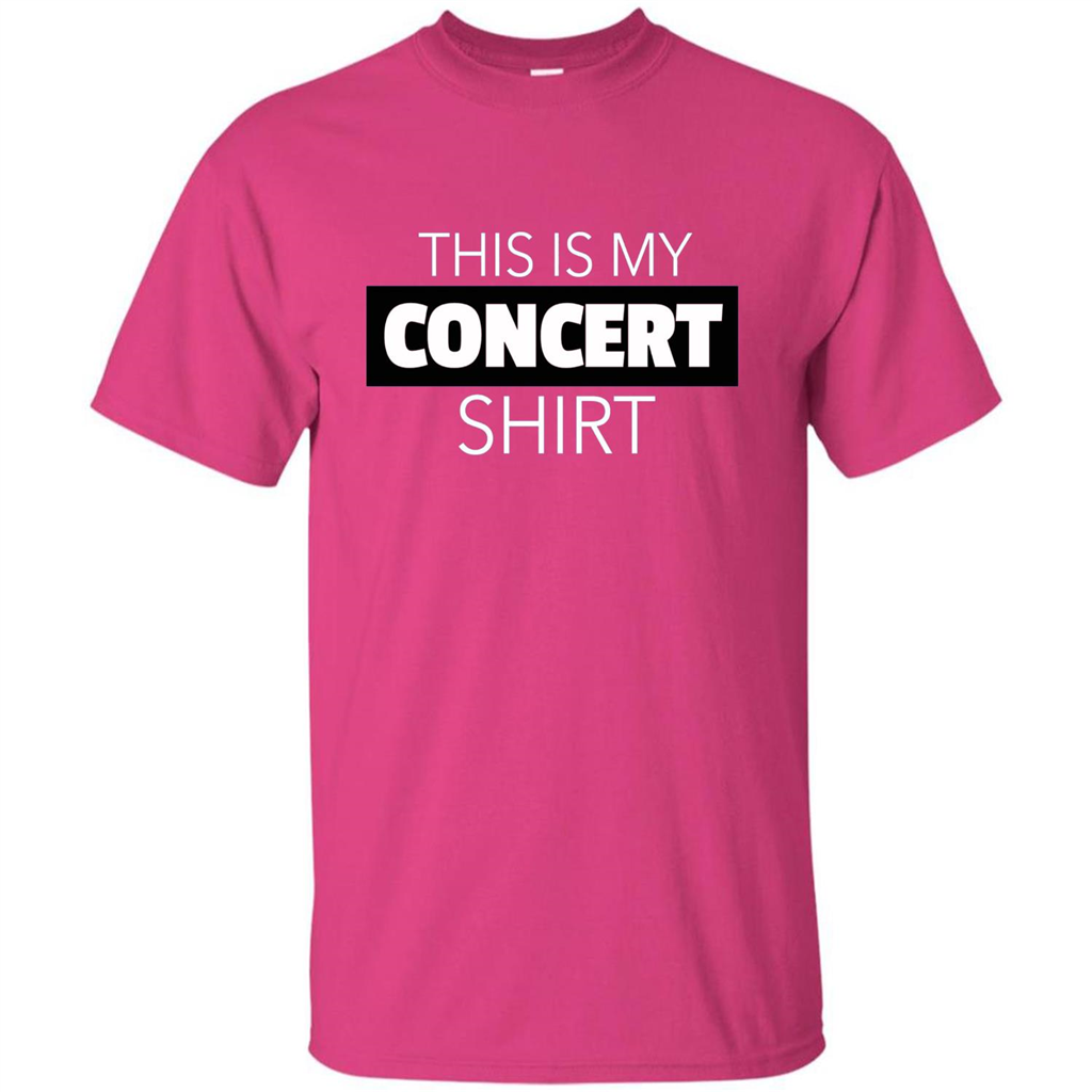 This is My Concert T-shirt Funny Music Festival T-shirt Heliconia