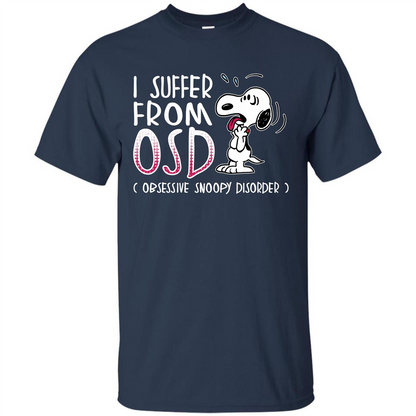 Snoopy T-shirt I Suffer From OSD Obsessive Snoopy Disorder Navy