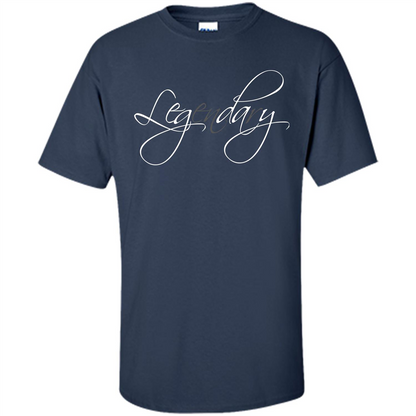 Gym T-shirt Leg Day Legendary Navy