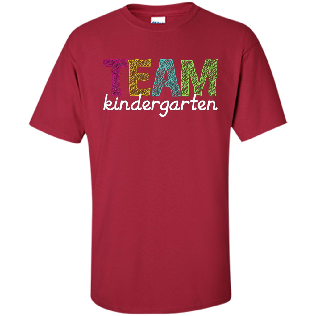 Team Kindergarten Grade Teacher T-Shirt Cardinal