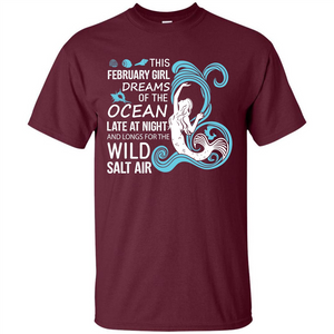 This February Girl Dreams Of The Ocean Late At Night T-shirt