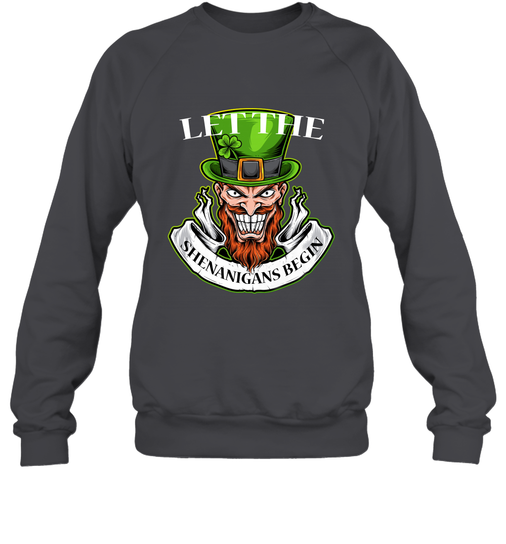 Let The Shenanigans Begin Irish Shirt Sweatshirt Dark Heather