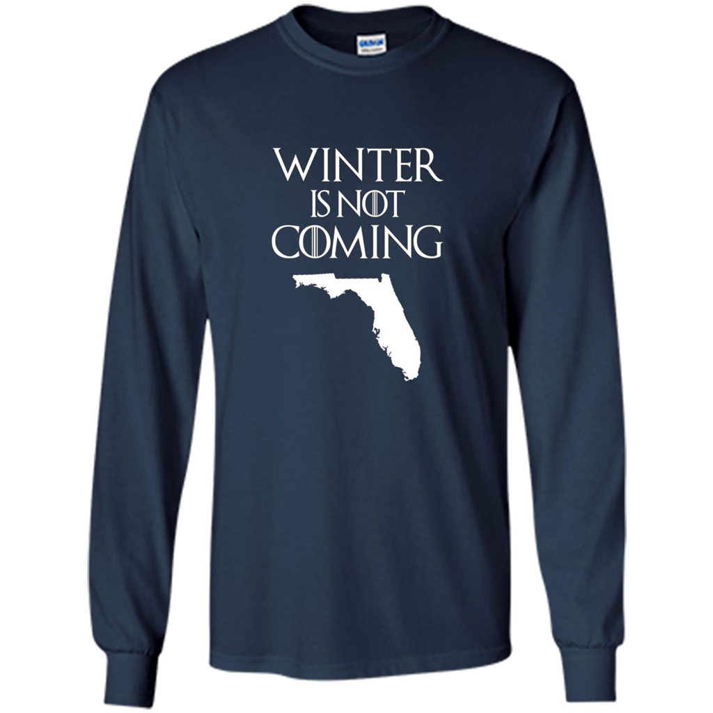 Florida Funny T shirt Winter Is Not Coming Navy