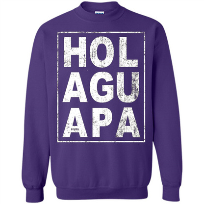 Hola Guapa HOL AGU APA T-shirt Funny Spanish T-shirt Purple