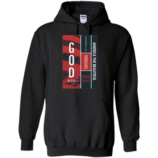 God Bless America T-shirt Humble Yourselves And Pray America The Beautiful Black