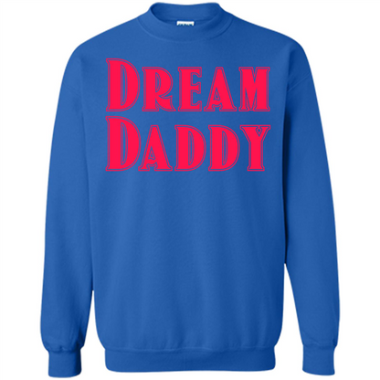 Fathers Day T-shirt Dreamy Daddy Royal