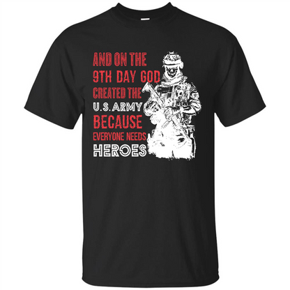 Military T-shirt And On The 9th Day God Created The U S Army Black