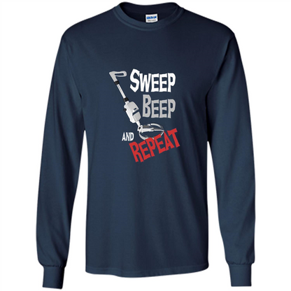 Metal Detector Gold Detecting Sweep Beep Repeat Funny T-shirt